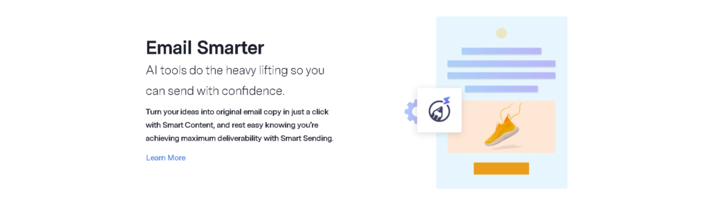 A banner that reads "Email Smarter": AI tools do the heavy lifting so you can send with confidence.